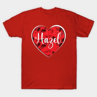 I Love Hazel First Name I Heart Hazel T-Shirt